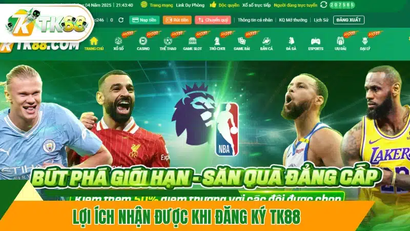 Lợi ích nhận được khi đăng ký TK88