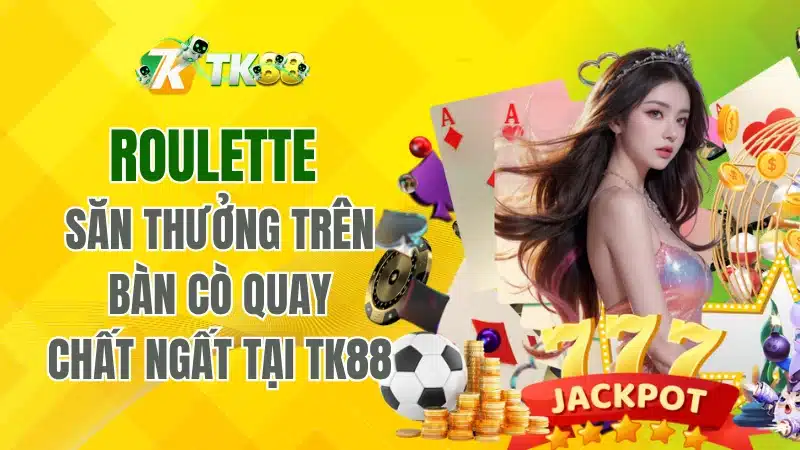 Roulette