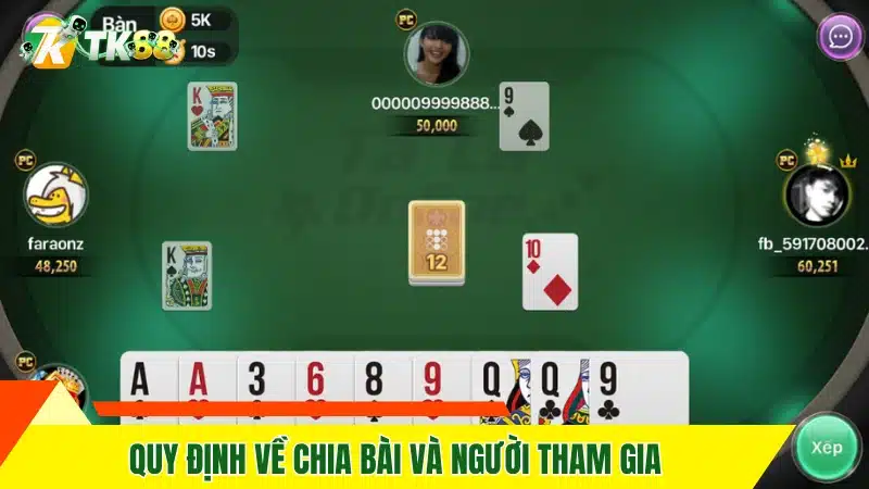 Quy định về chia bài và người tham gia