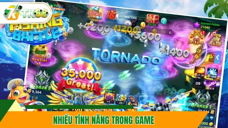 Nhiều tính năng trong game