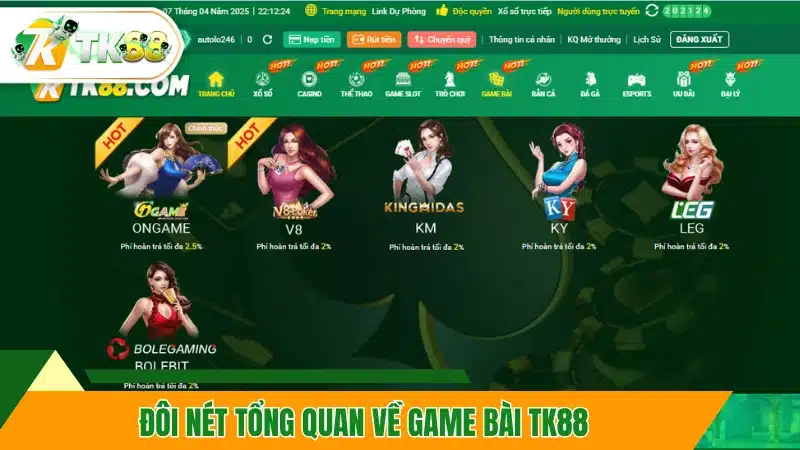 Đôi nét tổng quan về game bài TK88