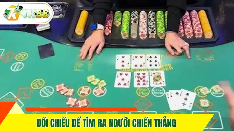 Đối chiếu để tìm ra người chiến thắng