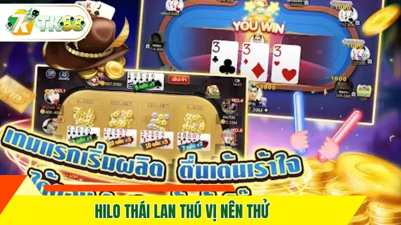 Hilo Thái Lan thú vị nên thử Hilo Thái Lan thú vị nên thử