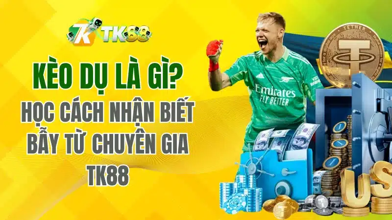 Kèo dụ