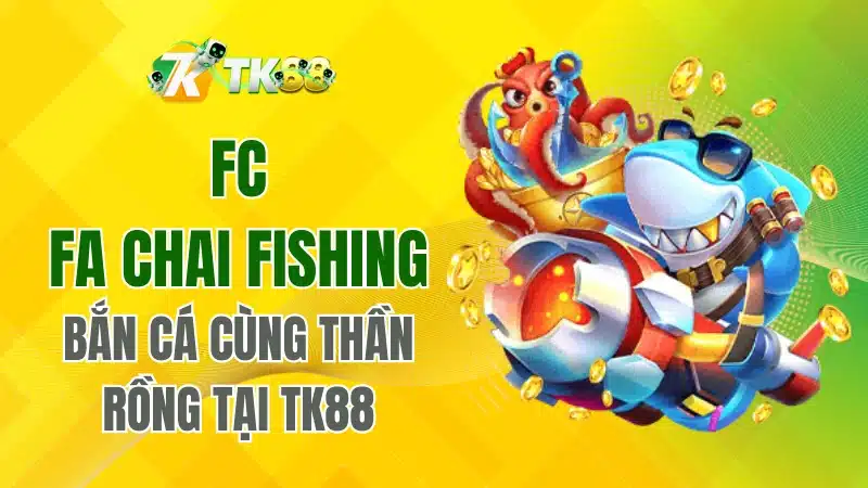 fc fa chai fishing