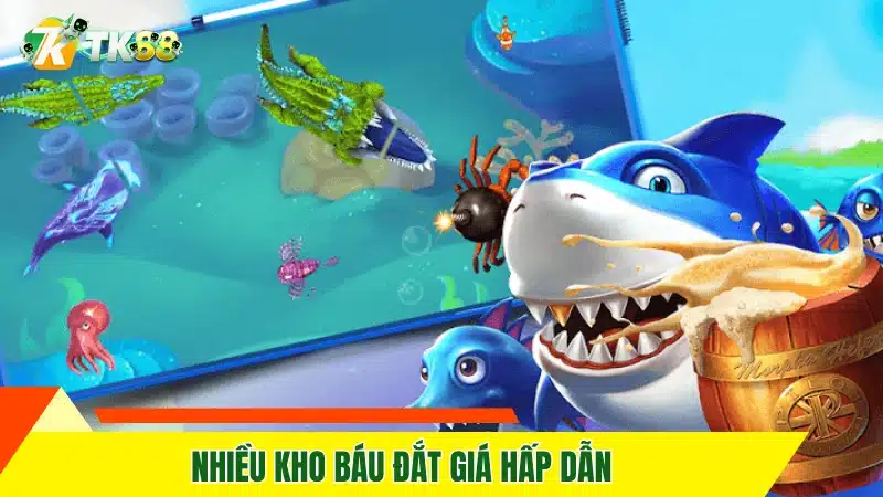 Nhiều kho báu đắt giá hấp dẫn