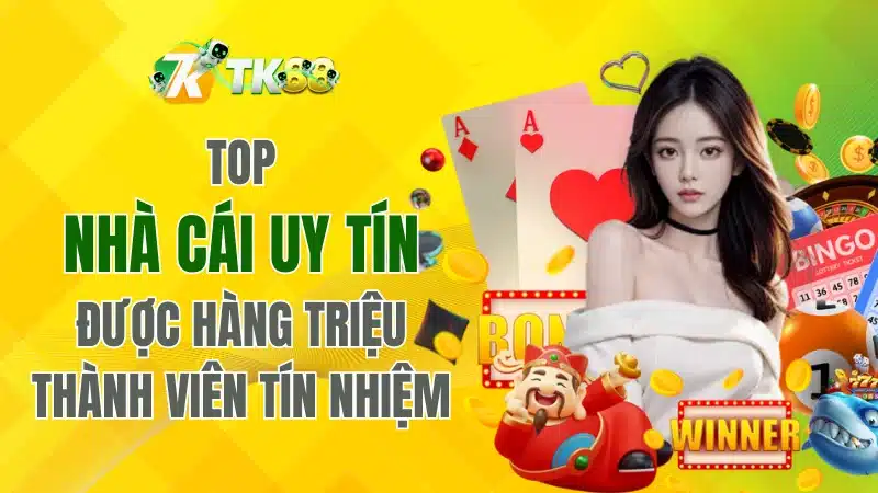 Top Nhà Cái Uy Tín