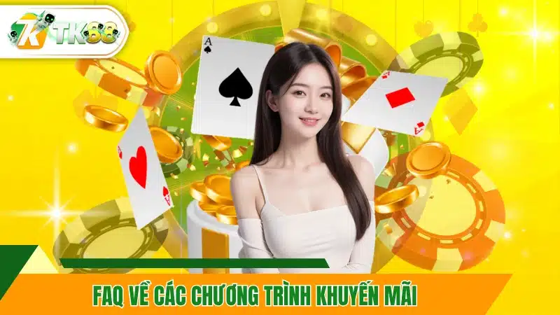 FAQ về các chương trình khuyến mãi